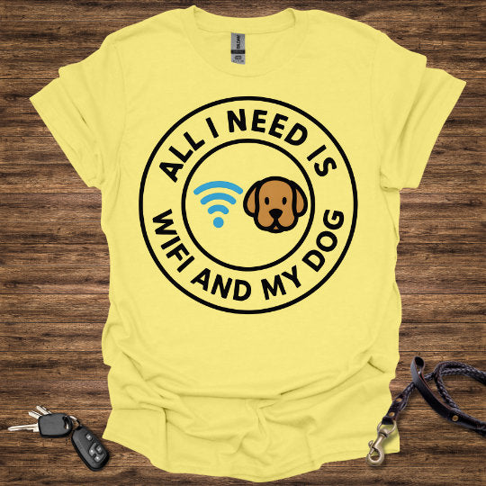 All I Need Is WiFi & My Dog