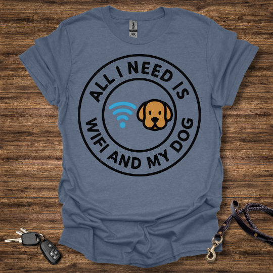 All I Need Is WiFi & My Dog