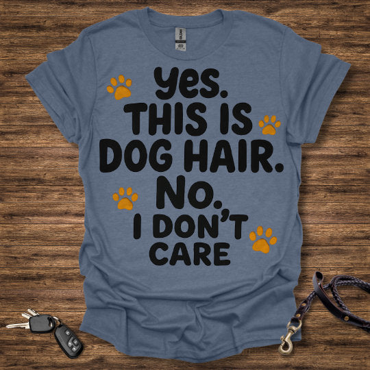 Dog Hair Don't Care