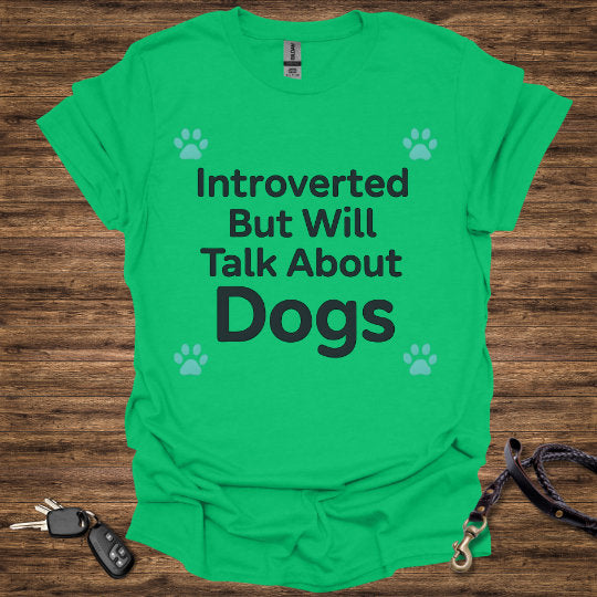 Introverted but Dogs