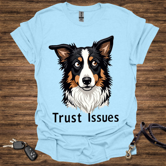 Trust Issues T-Shirt
