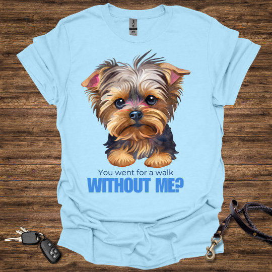 Without Me T-Shirt