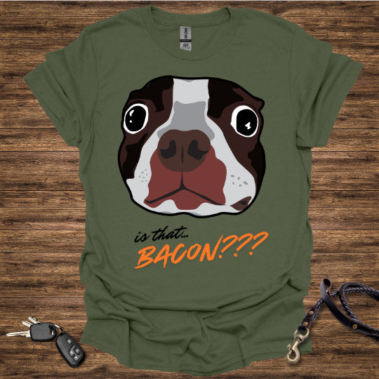 Is that BACON T-Shirt