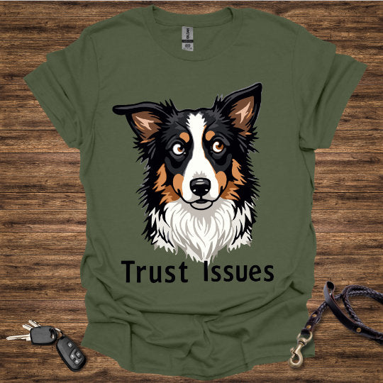 Trust Issues T-Shirt