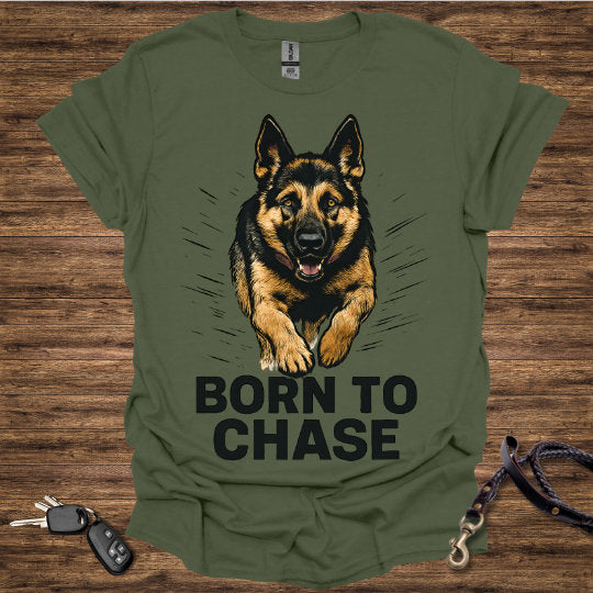 Born to Chase T-Shirt