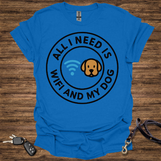 All I Need Is WiFi & My Dog