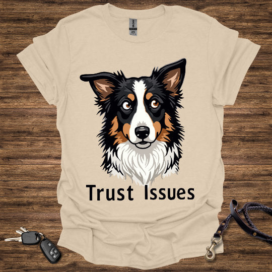 Trust Issues T-Shirt