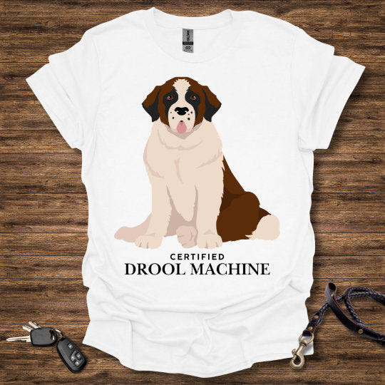 Certified Drool Machine T-Shirt