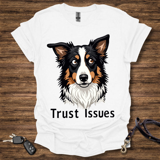 Trust Issues T-Shirt