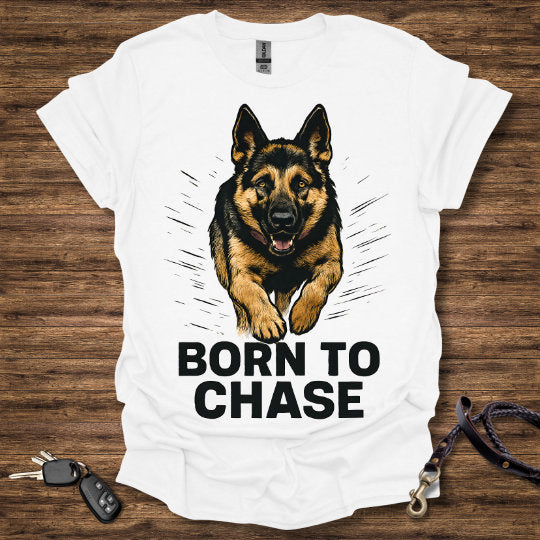 Born to Chase T-Shirt
