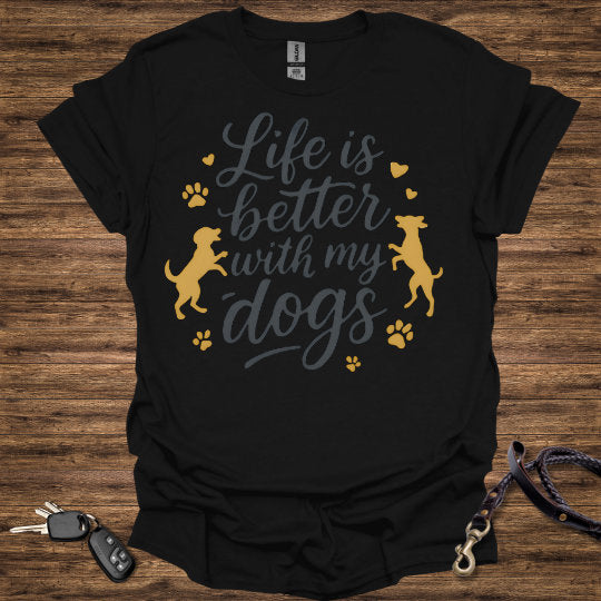 Life is Better With Dogs