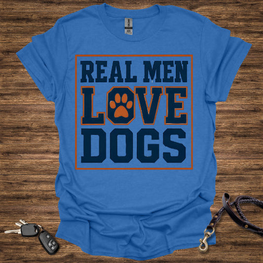 Real Men Love Dogs