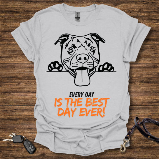 Best Day Ever T-Shirt