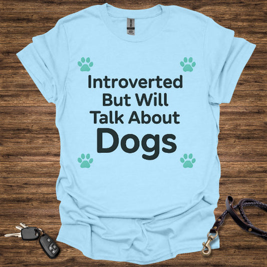 Introverted but Dogs