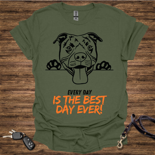Best Day Ever T-Shirt