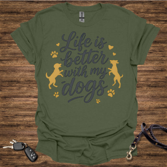 Life is Better With Dogs