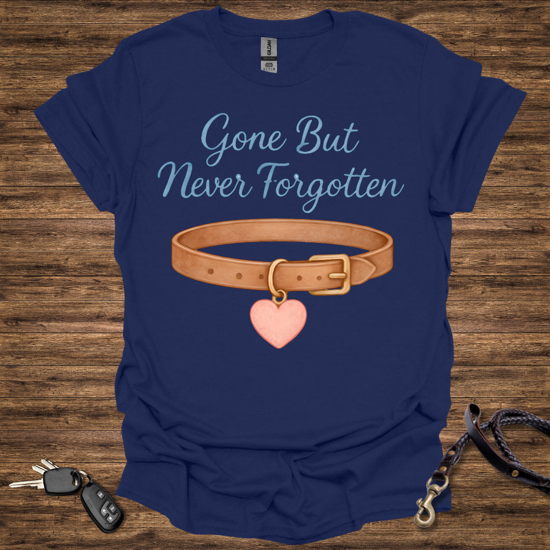 Gone But Never Forgotten