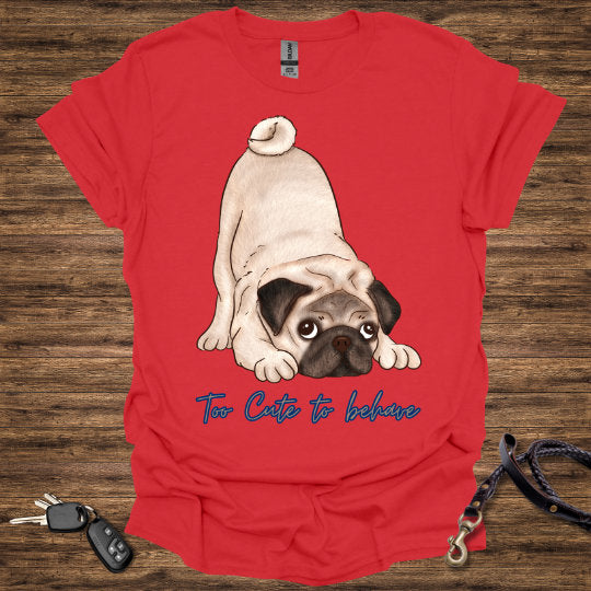 Behave T-Shirt