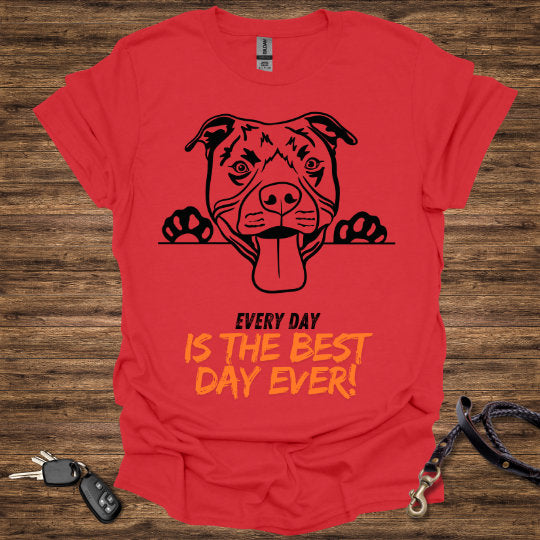 Best Day Ever T-Shirt