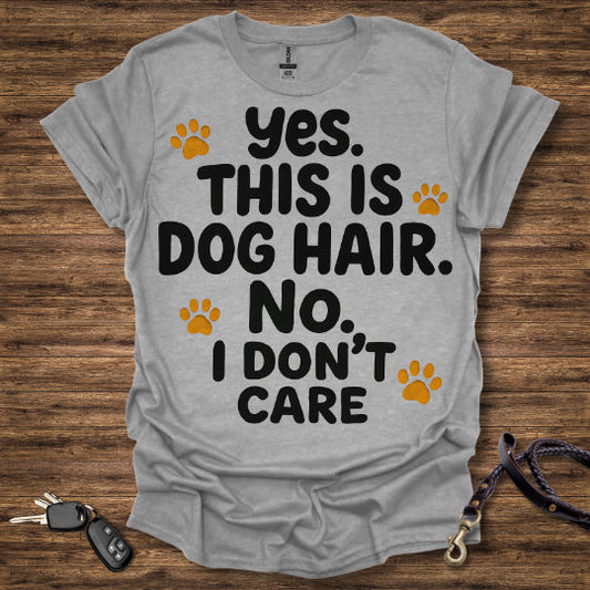 Dog Hair Don't Care