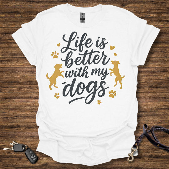 Life is Better With Dogs