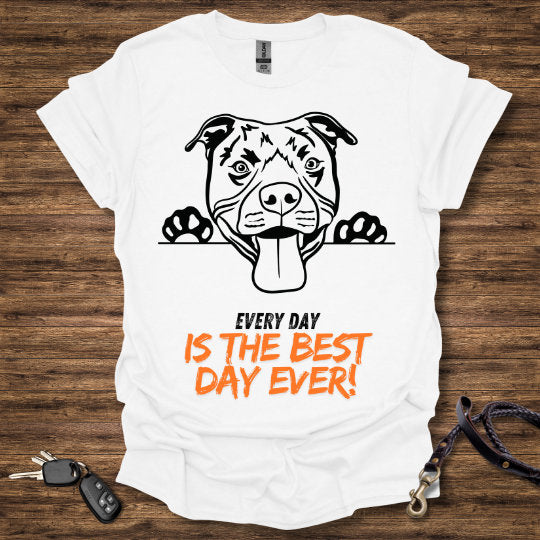Best Day Ever T-Shirt